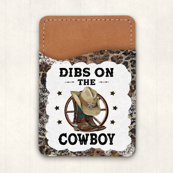 Dibs on the Cowboy Phone Card Holder - Bungalow Blue Trading Co