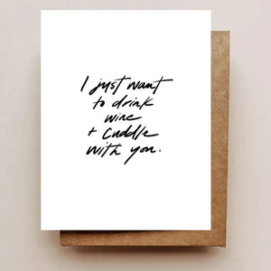 Drink Wine and Cuddle Card - Maddon and Co