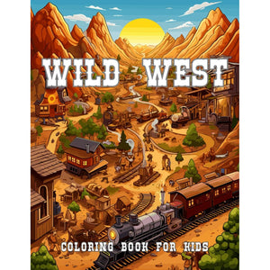 Wild West Coloring Book for Kids