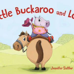 Little Buckaroo and Lou -Sleeping Bear Press