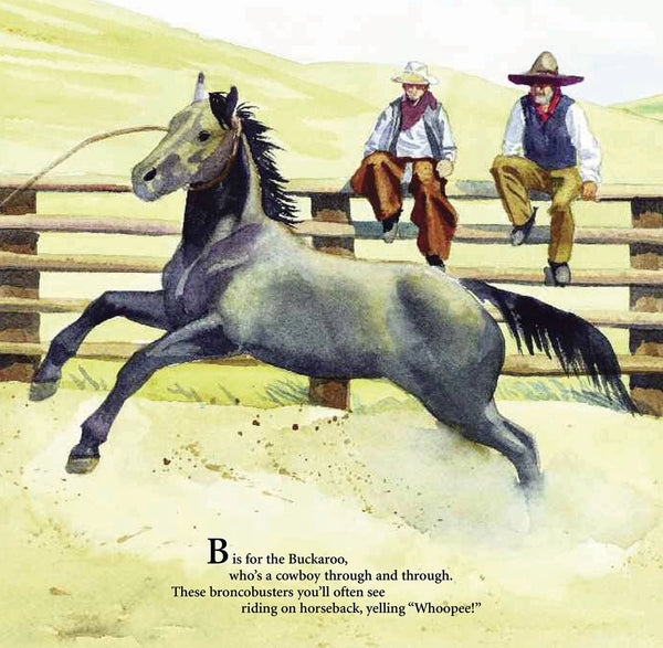 B Is For Buckaroo: A Cowboy Alphabet-Sleeping Bear Press