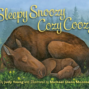 Sleepy Snoozy Cozy Coozy -Sleeping Bear Press