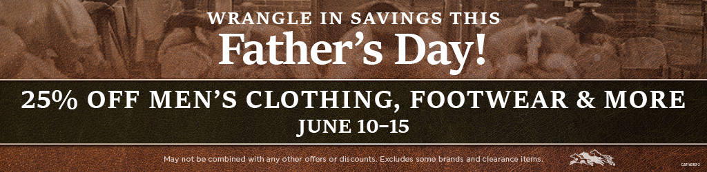 Fathers Day Sale at the Western Store